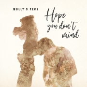 Review: Molly's Peck - Hope You Don't Mind